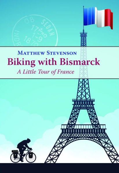 Biking with Bismarck: A Little Tour France