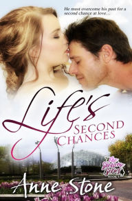 Title: Life's Second Chances, Author: Anne Stone