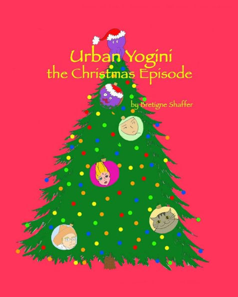 Urban Yogini: The Christmas Episode