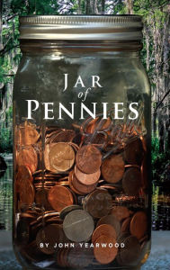 Title: Jar of Pennies: MR, Author: Yearwood