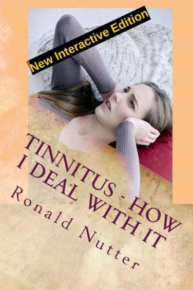 Tinnitus - How I Deal With It