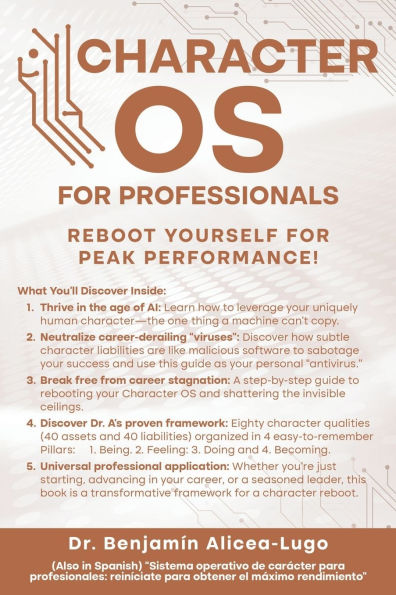 Character OS for Professionals: Reboot Yourself Peak Performance!