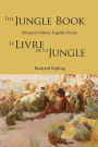 The Jungle Book: Bilingual Edition: English-French