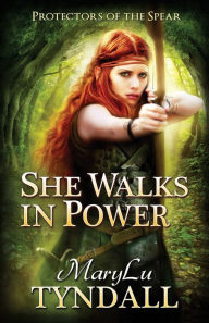 Title: She Walks In Power, Author: MaryLu Tyndall