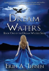 Title: Dream Waters: Book One of the Dream Waters Series, Author: Matt De Bono