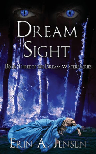 Dream Sight: Book Three of The Waters Series