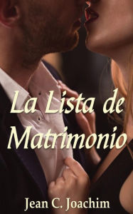 Title: La Lista de Matrimonio, Author: Jean C Joachim