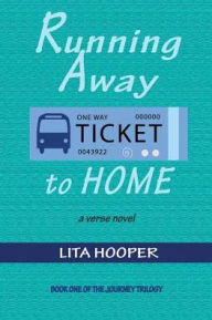 Title: Running Away to Home, Author: Lita Hooper