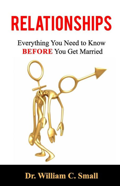 Relationships: Everything You Need To Know Before You Get Married