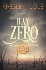 Title: Day Zero (Arcana Chronicles Series #4), Author: Kresley Cole