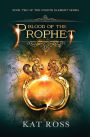 Blood of the Prophet (Fourth Element Series #2)