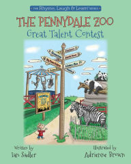 Title: The Pennydale Zoo Great Talent Contest, Author: Ian Sadler