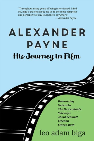 Alexander Payne: His Journey in Film