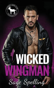 Books downloads free Wicked Wingman by  (English literature) 9780997290721