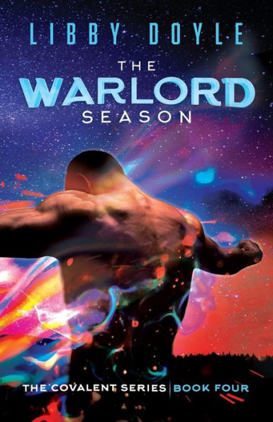 The Warlord Season: The Covalent Series Book Four