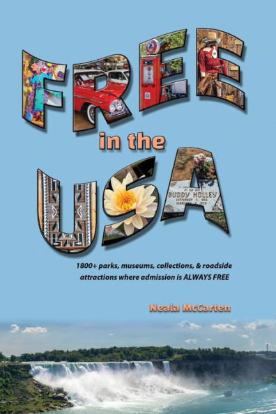 Free in the USA: 1800+ parks, museums, collections, and roadside attractions where admission is always free