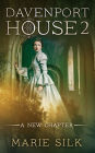 Davenport House 2: A New Chapter