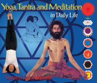 Title: Yoga, Tantra and Meditation in Daily Life, Author: Swami Janakananda