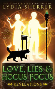 Title: Love, Lies, and Hocus Pocus: Revelations (The Lily Singer Adventures, Book 2), Author: Julia Engelmann