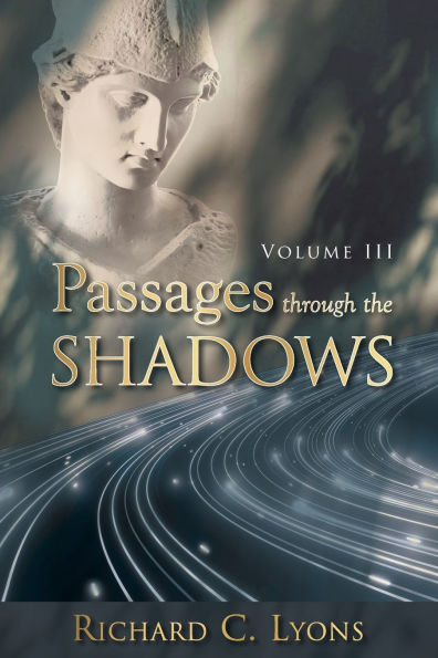 Passages through the Shadows