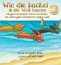 Wie die Dackel in die Welt kamen: Die ganz besondere kurze Geschichte von einem ganz besonderen langen Hund (German Only)