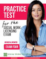 Practice Test for the Social Work Licensing Exam: Exam Four (Revised & Updated)