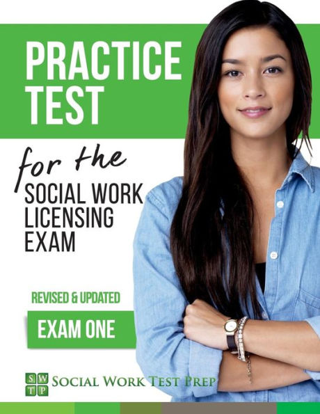 Practice Test for the Social Work Licensing Exam: Exam One (Revised & Updated)