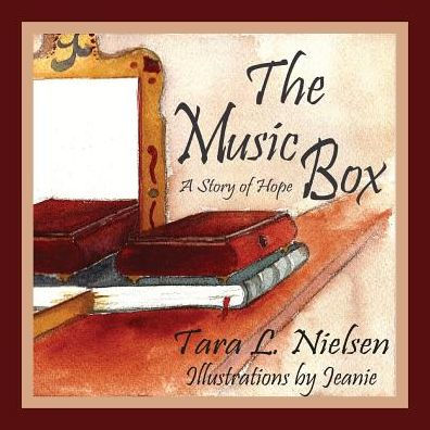 The Music Box: A Story of Hope