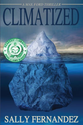 Climatized A Max Ford Thriller By Sally Fernandez