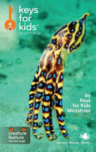 Title: Keys for Kids Devotional: Jan/Feb/Mar 2017, Author: Keys for Kids Ministries