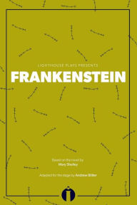 Title: Frankenstein: (Lighthouse Plays), Author: Mary Shelley