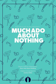 Title: Much Ado About Nothing (Lighthouse Plays), Author: William Shakespeare