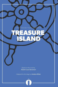 Title: Treasure Island (Lighthouse Plays), Author: Robert Louis Stevenson