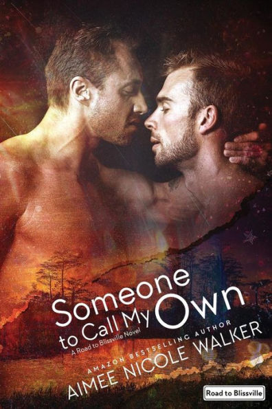 Someone to Call My Own (Road Blissville, #2)