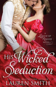Title: His Wicked Seduction, Author: Lauren Smith