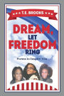 Dream, Let Freedom Ring: Poems to Inspire You