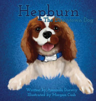 Title: Hepburn The Downtown Dog, Author: Fabián Kovacic