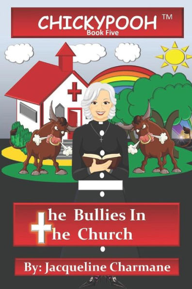 The Bullies In The Church