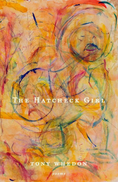 The Hatcheck Girl: Poems