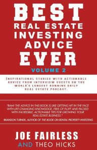 Title: Best Real Estate Investing Advice Ever, Author: Joe Fairless