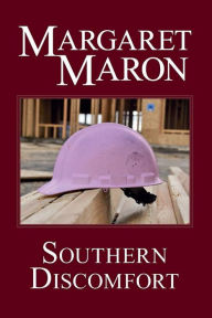 Title: Southern Discomfort: a Deborah Knott mystery, Author: Margaret Maron