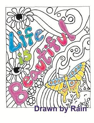 Life is Beautiful: coloring book
