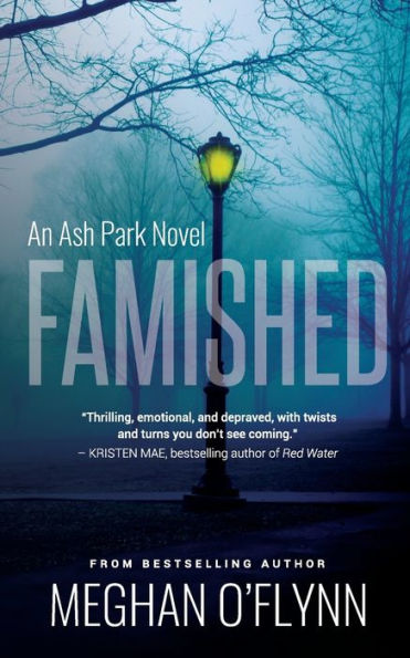 Famished: A Twisted Serial Killer Crime Thriller: