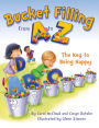 Alternative view 1 of Bucket Filling from A to Z: The Key to Being Happy