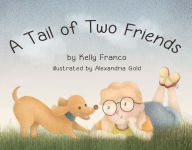 Title: A Tail of Two Friends, Author: John Revox