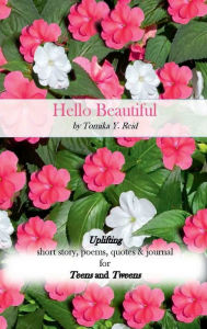Title: Hello Beautiful, Author: Tomika Reid