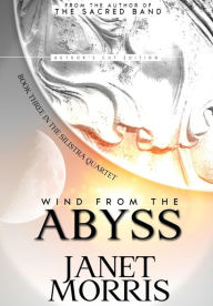 Title: Wind from the Abyss, Author: Janet Morris