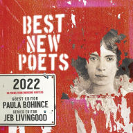 Ebook para downloads gratis Best New Poets 2022: 50 Poems from Emerging Writers by Paula Bohince, Jeb Livingood, Paula Bohince, Jeb Livingood (English Edition)