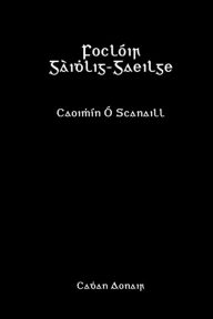 Title: Foclï¿½ir Gï¿½idhlig-Gaeilge, Author: Caoimhïn ï Scanaill