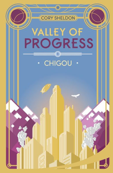 Chigou: Valley of Progress, Book 1